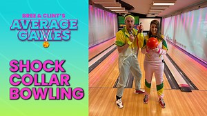 Average Games 4: Shock Collar Bowling ... Our best one yet? ⚡⚡ | ZM's Bree & Clint