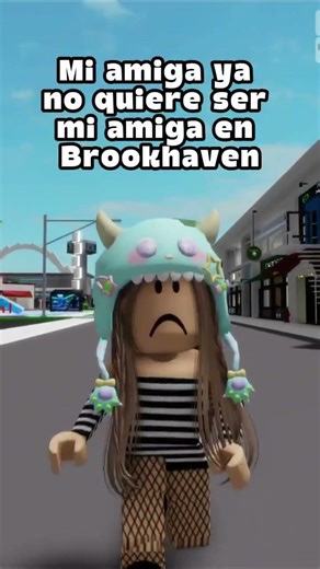 ¡Mi amiga ya no quiere ser mi amiga en Brookhaven! 😭