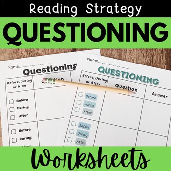 Asking & Answering Questions - Reading Strategy - Worksheets