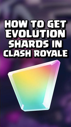 How To Get Evolution Shards? 🤔 #clashroyale #shorts #trend