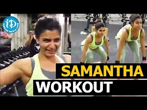 Samantha Gym Video Lifting 100 kgs