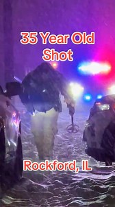 UPDATE: A 35-year-old man died in a shooting. Rockford Police put out a statement at 2:20 a.m. it happened along the 300 block of Buckbee Street. The man is at a local hospital. | Daniel Burbank TV