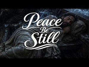 Peace Be Still | Jesus Calms the Storm | Powerful Christian Worship Song (Official Lyric Video)
