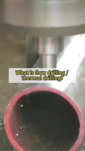 What is flow drilling / thermal drilling? #fyp #OEM #ODM #wholesale #factory