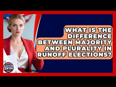 What Is The Difference Between Majority And Plurality In Runoff Elections?