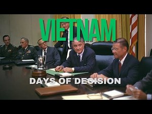 Vietnam The Ten Thousand Day War: Days of Decision