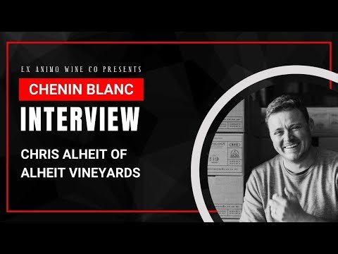 Chris Alheit of Alheit Vineyards talks with David Clarke | Chenin Blanc | South Africa