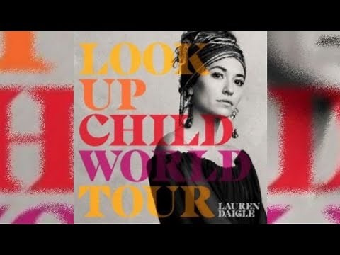 Lauren Daigle - Tremble (Lyrics) - 2019 New Release (Live)