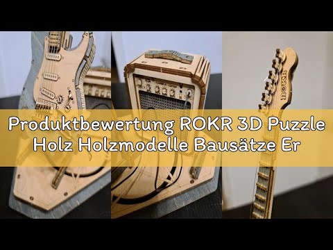 Produktbewertung ROKR 3D Puzzle Holz Holzmodelle Bausätze Erwachsene Holzpuzzle Gitarre Modell Musik