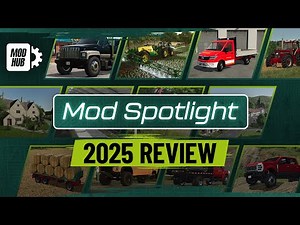 Mod Spotlight YEAR 1 Review | Farming Simulator 25