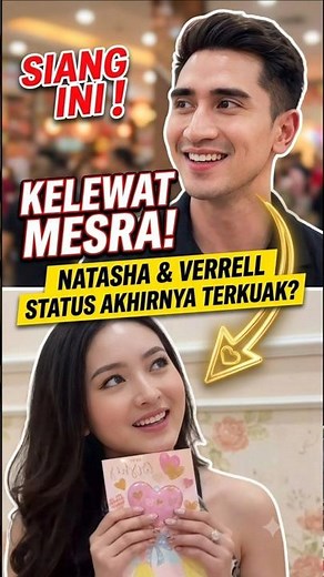 Too-Intimate Moment Between Natasha Wilona and Verrell Bramasta, Their Relationship Status Finall...