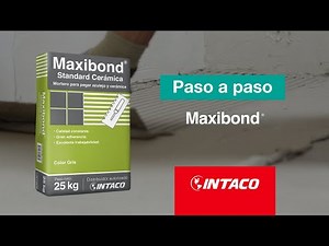Maxibond | Paso a Paso