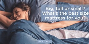 Size matters, right? When it comes to buying a new mattress, it sure does. Consider this your personal mattress size guide. • Twin (38” x 75”) Best for small spaces, small children and solo sleepers. • Full/double (54” x 75”) Best for small spaces, solo sleepers or those who share their bed with pets. • Queen (60” x 80”) Most popular choice in North America because of its length for taller folks and it’s wide enough for couples who like to cuddle. • King (76” x 80”) Like putting two twins togeth