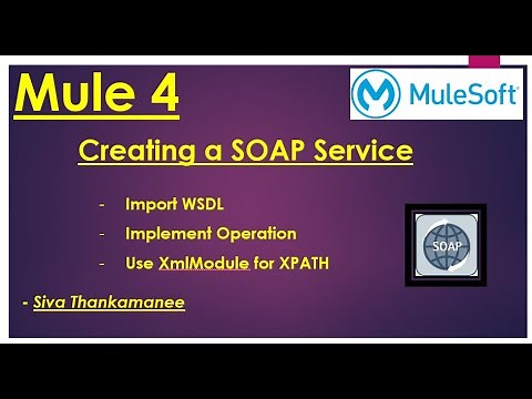 MuleSoft | How to create a Soap or WSDL Service in Mule 4?