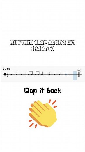 Rhythm Clap Along (Level 1) - Part 6