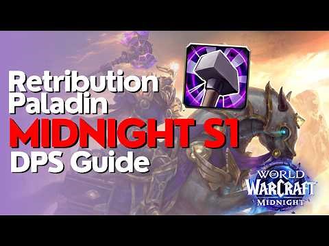 Retribution Paladin Midnight Season 1 Beginner Raid & M+ Guide