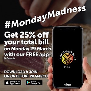 Get 25% off your bill on Monday 29 March. Download and join our free loyalty app on or before Sunday 28 March to qualify. T&Cs apply. | Hurricanes Grill & Bar Middle East