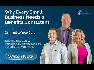 Why Every Small Business Needs a Benefits Consultant