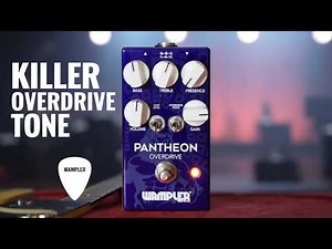 Wampler Pantheon Pedal – The Secret to Classic British Overdrive!