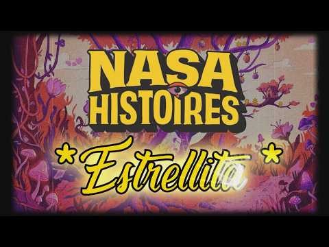 Estrellita - Nasa Histoires Lyrics video / Letra
