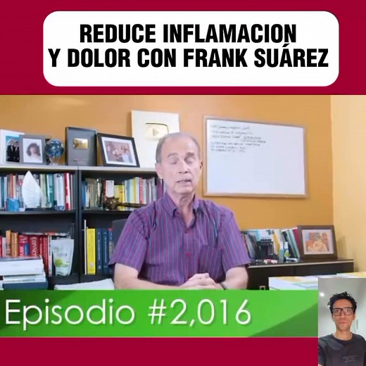 REDUCE INFLAMACION Y DOLOR CON FRANK SUÁREZ | EstopNewsok