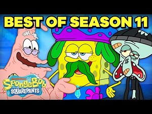 BEST of SpongeBob Season 11! (Part 3)  | 1 Hour Compilation | SpongeBob SquarePants