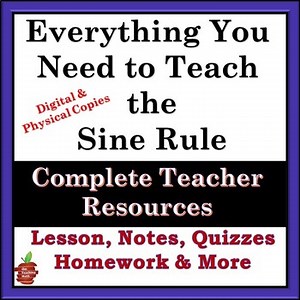 Teach the SINE RULE THE EASY WAY - Lesson, HW, Quiz, Guided Notes More