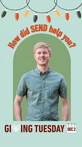 Tomorrow is Giving Tuesday, and we’re working toward a goal of $5,000 to help launch well-prepared, passionate missionaries to the unreached. Last month we had the joy of sending Andrew to Japan, and we’re already walking with others who hope to take their next steps in 2026. Your support helps them get to the field with the training, care, and preparation they need to make a lasting impact! Learn more or give at SEND.org/MESSAGE 🎁 | SEND International - USA