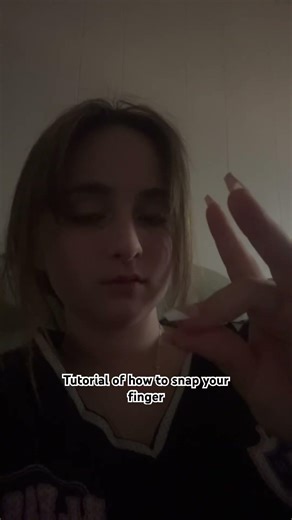 How to snap your fingers❤️