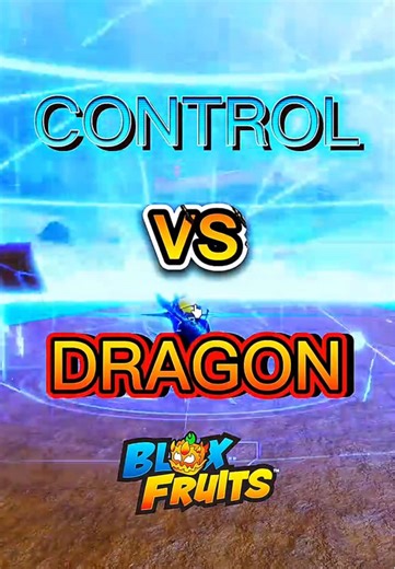 DRAGON 🐉 VS CONTROL 🌐 #roblox #controlrework #dragonrework #bloxfruits