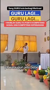 GURU LAGI... GURU LAGI, TAPI YAKINLAH GURU MEMILIKI KOMPETENSI SOSIAL DAN KOMPETENSI KEPRIBADIAN, Demikian Sang GURU kula berbagi Motivasi. Salam #sahabat #Nusantara Sang #GURU kula | Haruna Rasyid