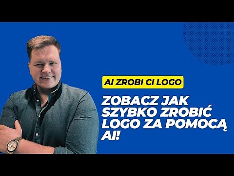 Jak Zrobić Darmowe Logo Za Pomocą Sztucznej Inteligencji AI?
