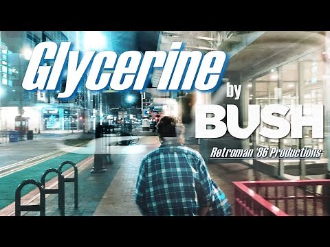 Glycerine by Bush | Lyric Video