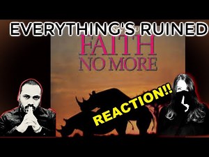 Faith No More-Everything's Ruined Reaction!!
