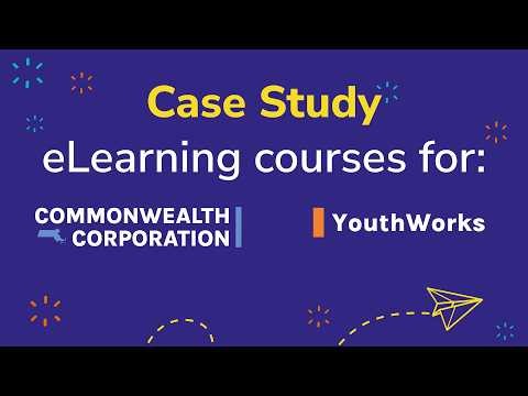 Case Study - eLearning courses for Youthworks