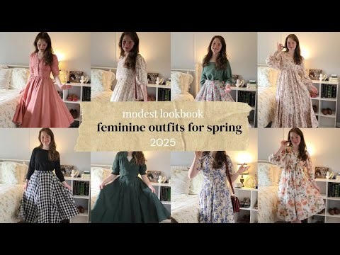 modest and feminine spring lookbook 2025