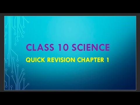 Class 10 science Quick revision Chapter 1