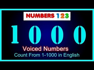 Voiced Numbers 1-1000 | Count from 1 to 1000 in English | Counting from 1-1000 3D | Numbers123