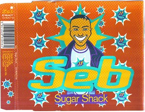 Seb - Sugar Shack