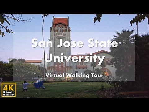 San José State University - Virtual Walking Tour [4k 60fps]