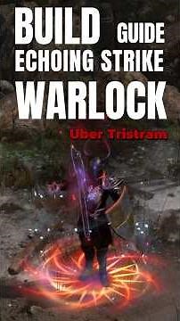 ECHOING STRIKE WARLOCK🔥UBER TRISTRAM BUILD GUIDE🦺DIABLO 2: RESURRECTED - REIGN OF THE WARLOCK😈#d2r