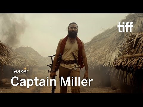CAPTAIN MILLER Teaser | TIFF 2024