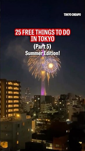 25 Free Things to do in Tokyo (Part 5)