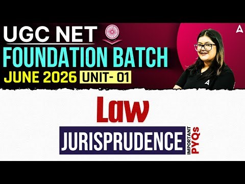UGC NET Law | UGC NET Law Unit 1 Jurisprudence | UGC NET Law Preparation By Adv. Diksha Mam