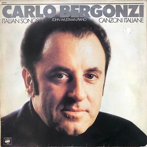 Carlo Bergonzi - Italian Songs - Canzoni Italiane