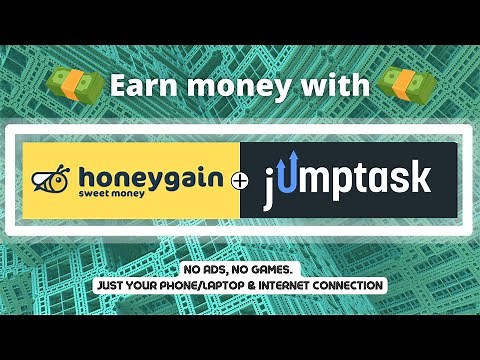 Earn money with Honeygain and JumpTask