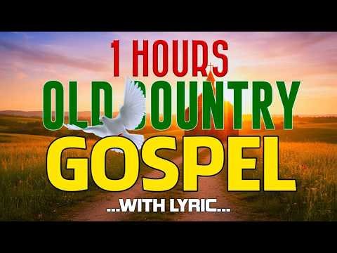 Country Christian Gospel Classics - With Lyrics ✝️ 50 Greatest Hymns & Top Country Gospel Songs