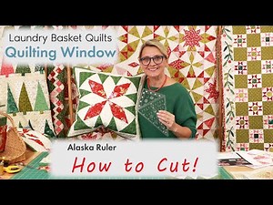 How to Cut with the Alaska Ruler