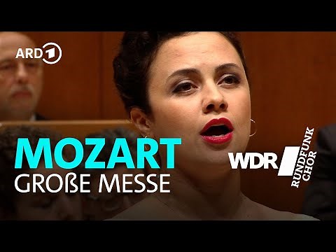 Mozart - Great Mass in C minor KV 427 | WDR Radio Choir | Cologne Chamber Orchestra