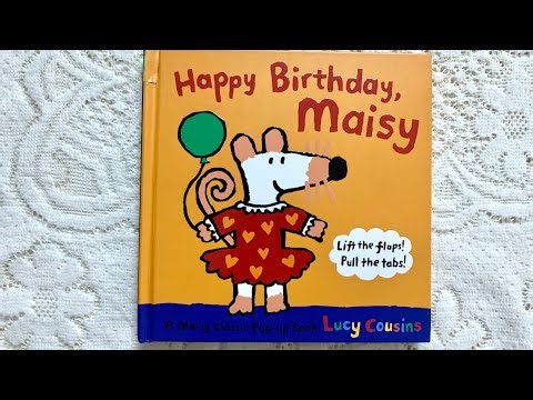 Happy Birthday, Maisy